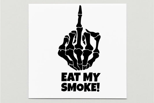 Eat My Smoke Vinyl Decal